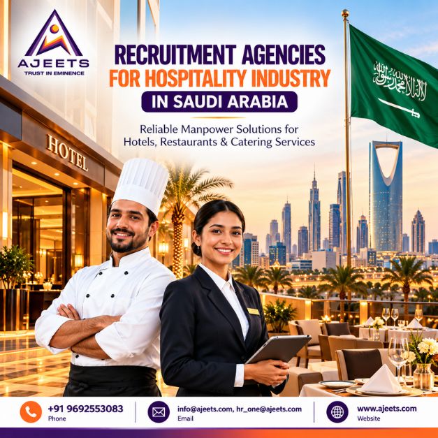 Recruitment Agencies for Hospitality Industry in Saudi Arabia | AJEETS